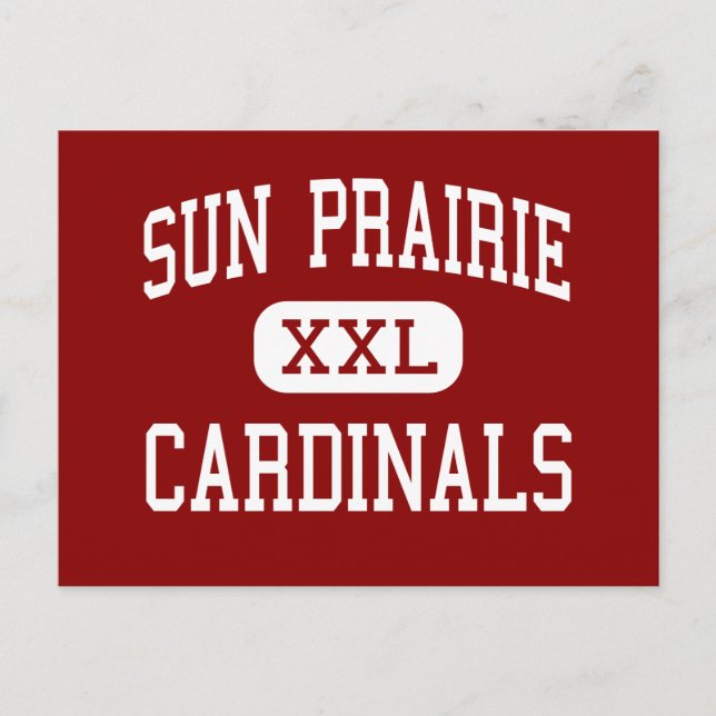 Sun Prairie - Cardinals - High - Sun Prairie Postcard (Front)