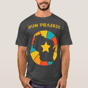 Sun Prairie Wisconsin Vintage Distressed Souvenir T-Shirt
