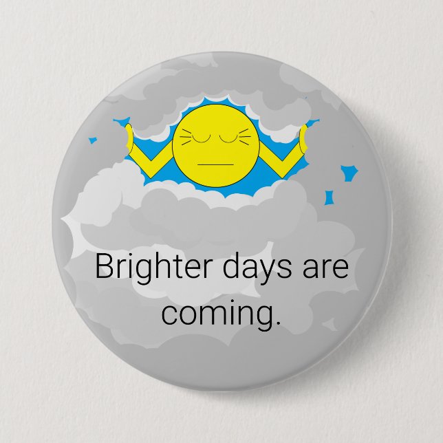Sun Pushing Through Storm Clouds: 7.5 Cm Round Badge (Front)