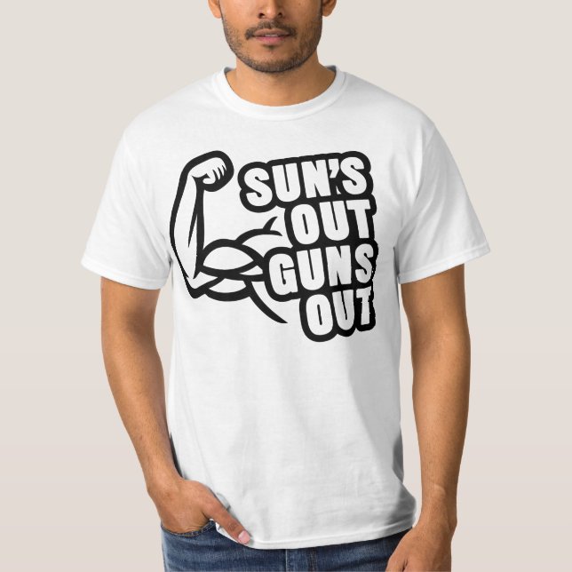 Sun’s Out Guns Out T-Shirt (Front)