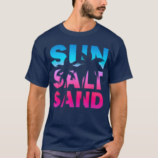 Sun Salt Sand Coconut Funny Summer Vacation Hawaii T-Shirt