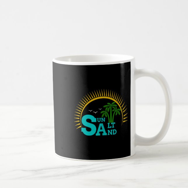 Sun Salt Sand Funny Beach Palm Tree Summer Coffee Mug (Right)