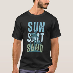Sun Salt Sand Summer Retro Colourful Happy Holiday T-Shirt
