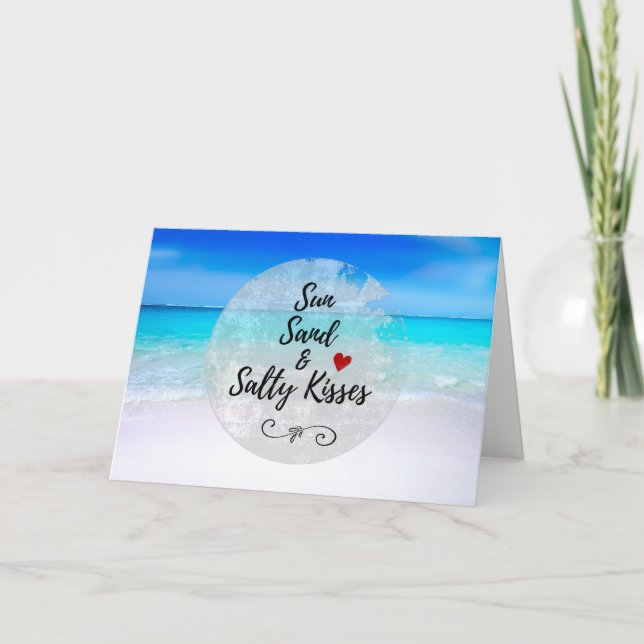 Sun Sand and Salty Kisses Tropical Beach Birthday Card (Front)