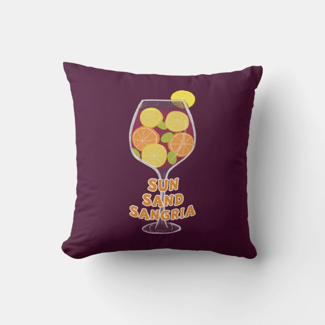 Sun Sand Sangria, Spanish Wine, Summer Beach Cushion (Front)