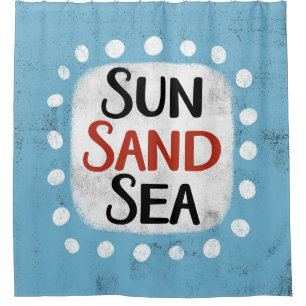 Sun Sand Sea Shower Curtain