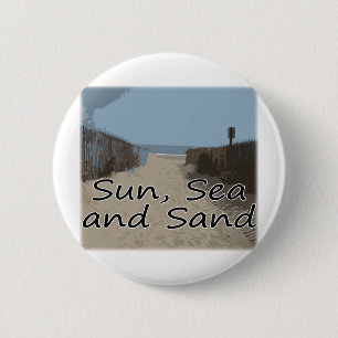Sun, Sea and Sand 6 Cm Round Badge
