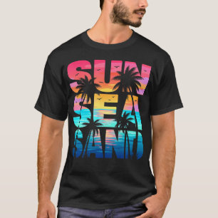 Sun Sea Sand Beach Vacation Summer Vibes Family T-Shirt