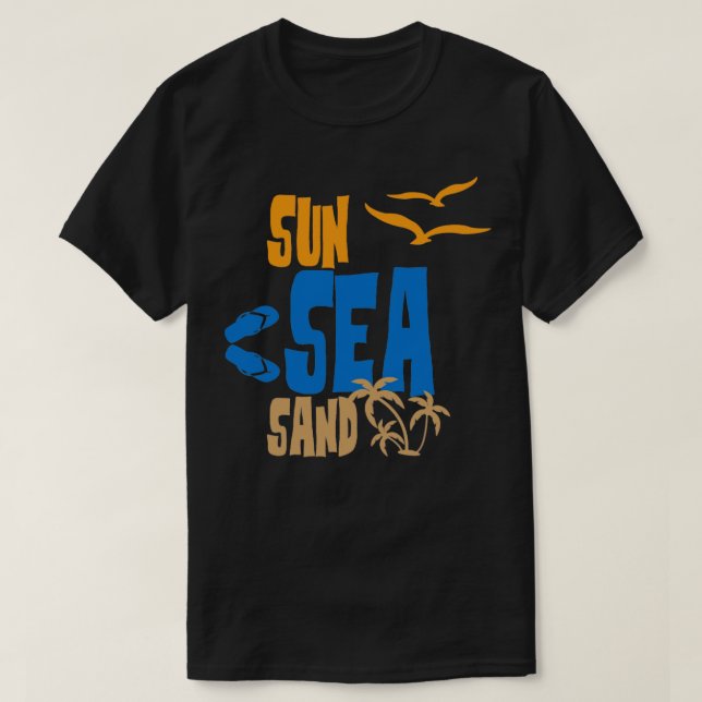 SUN SEA SAND  T-Shirt (Design Front)