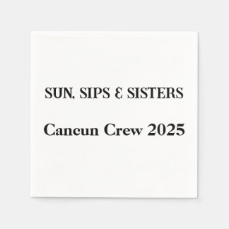 Sun Sips & Sisters Custom Napkins  Girls Trip 2025
