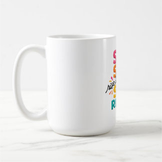 Sun Sun Rise Burn Set Sun Repeat Colourful Summer Coffee Mug
