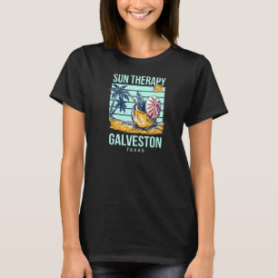 Sun Therapy Galveston Summer Texas Tropical Beach T-Shirt