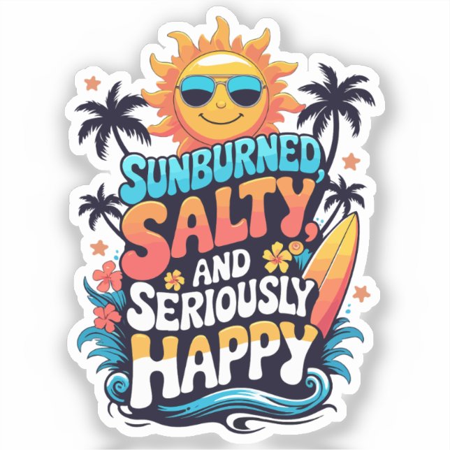 Sunburned Salty and Happy – Retro Beach Vibes (Front)