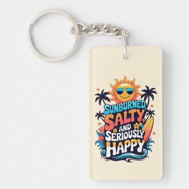 Sunburned Salty and Happy – Retro Beach Vibes Key Ring (Front)