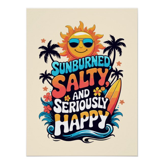 Sunburned Salty and Happy – Retro Beach Vibes Poster (Front)