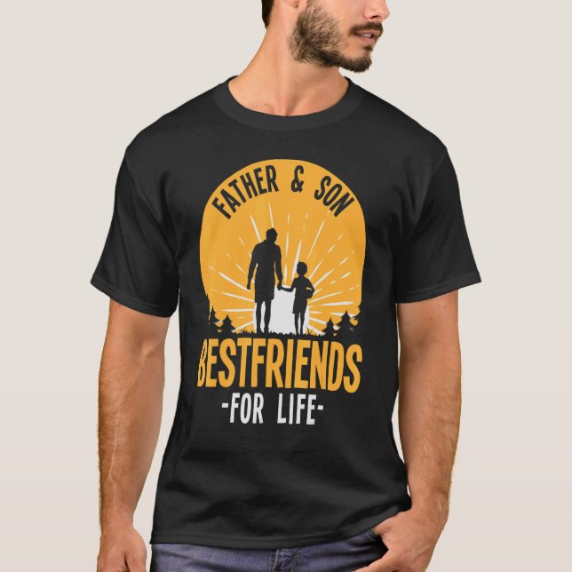 Sunburst Father And Son Best Friends For Life Fath T-Shirt (Front)