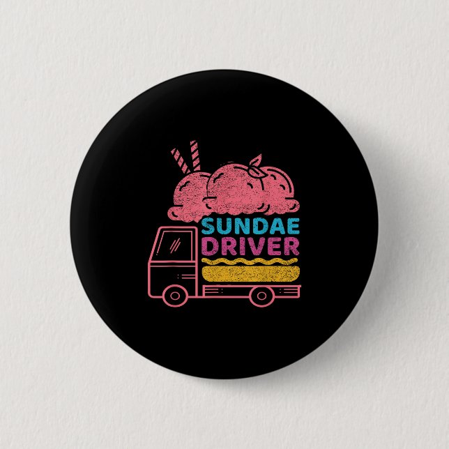 Sundae Driver Weed Strain  6 Cm Round Badge (Front)
