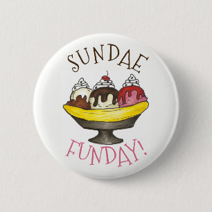 SUNDAE FUNDAY Banana Split Ice Cream Social 6 Cm Round Badge