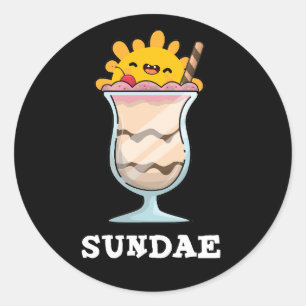 Sundae Funny Sunday Ice Cream Pun Dark BG Classic Round Sticker
