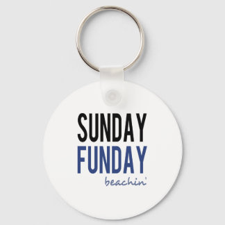 Sunday Fun Day Beaching Key Ring