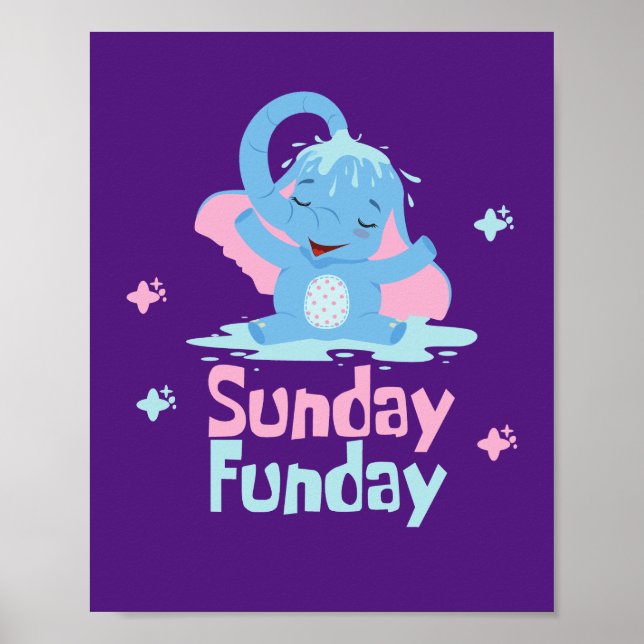 Sunday fun day Kawaii funny elephant taking shower Poster (Front)