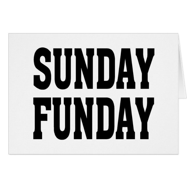 Sunday Funday (Front Horizontal)