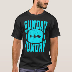 Sunday Funday Football Quote for Sport  7 T-Shirt
