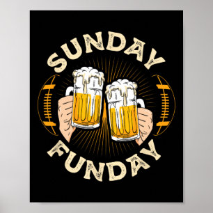Sunday Funday Funny Football Gift Sport Lovers Foo Poster