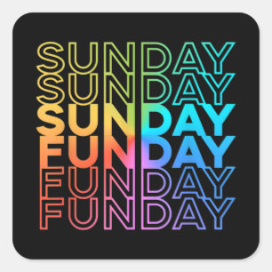 Sunday Funday Rainbow Fade Color Party Square Sticker