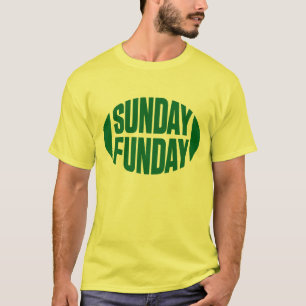 Sunday Funday T-Shirt