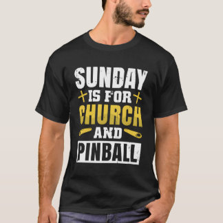 Sunday Is For Church And Ball T-Shirt
