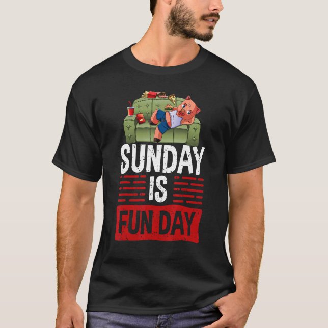 Sunday Is Funday Sleepy  Women Lazy Head Piggy Lov T-Shirt (Front)