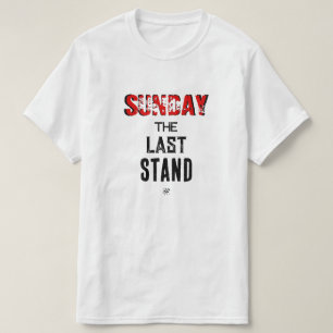 Sunday joke (Sunday: The Last Stand!) T-Shirt