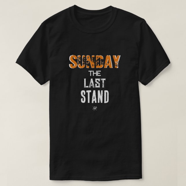 Sunday joke (Sunday: The Last Stand!) v2 T-Shirt (Design Front)