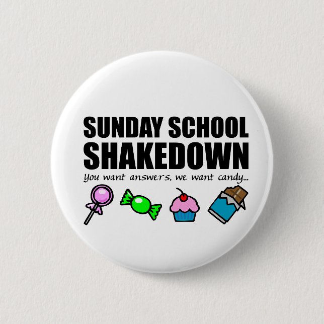 Sunday School Shakedown 6 Cm Round Badge (Front)