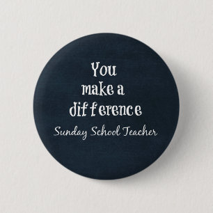 Sunday School Teachers 6 Cm Round Badge