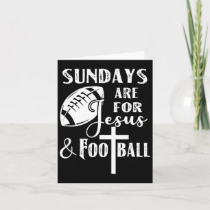 Sundays Are For Jesus And Football Funny Christian Card