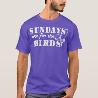 Sundays are for the Birds Eagles Lover