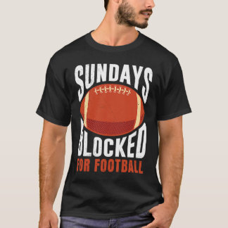 Sundays Blocked For Football American For Men Kids T-Shirt