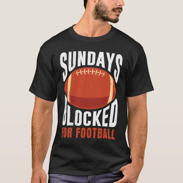 Sundays Blocked For Football American For Men Kids T-Shirt (Front)
