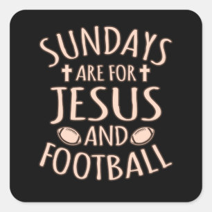 Sundays For Jesus And Football Player Coach Game Square Sticker