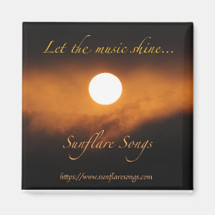 Sunflare Songs - Let the Music Shine - Magnet