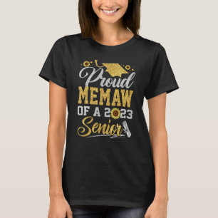 Sunflower 2023 Proud Memaw Of A 2023 Senior Gradua T-Shirt