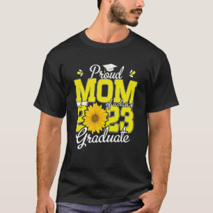 Sunflower 2023 Proud Mum Of A 2023 Senior Graduati T-Shirt