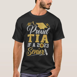 Sunflower 2023 Proud tia Of A 2023 Senior Graduati T-Shirt