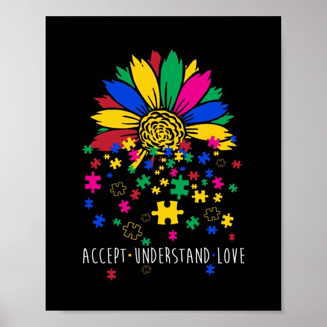 Sunflower Accept Understand Love World Autism Awar Poster (Front)
