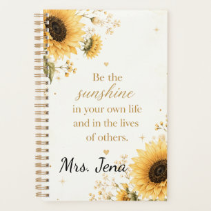 Sunflower Be the Sunshine Romantic Floral Planner