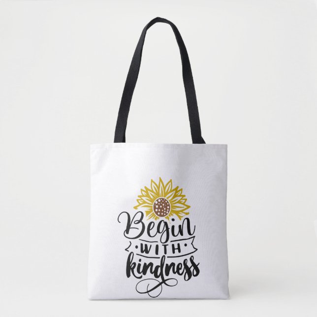 Sunflower | Begin With Kindness Tote Bag (Front)