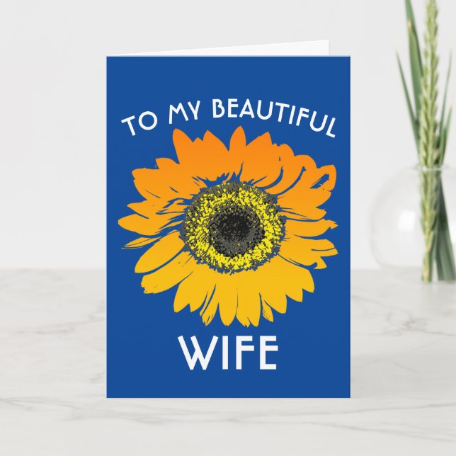 SUNFLOWER BIRTHDAY WIFE GREETING CARD (Front)