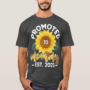 Sunflower Cute Promoted To Mummy EST 2023 T-Shirt